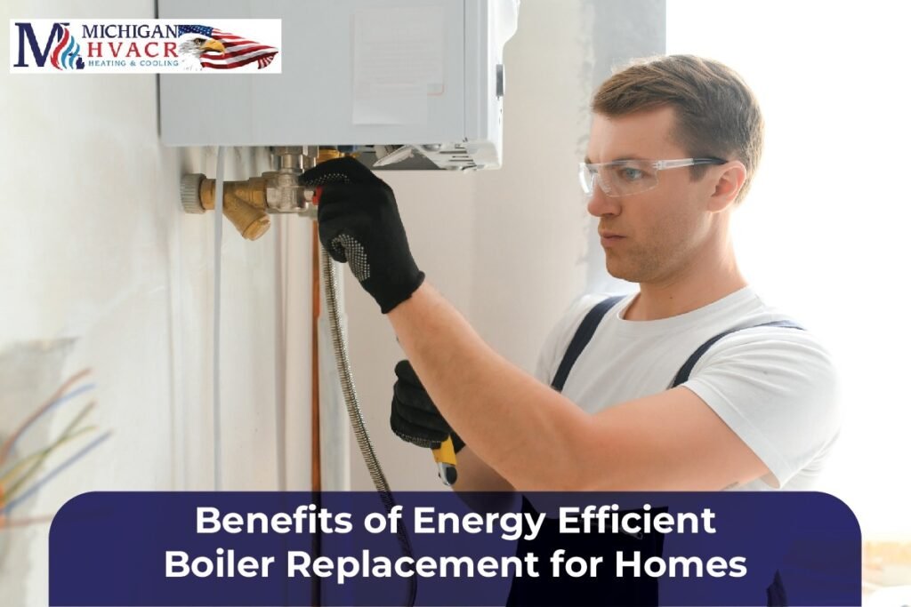 Energy Efficient Boiler Replacement